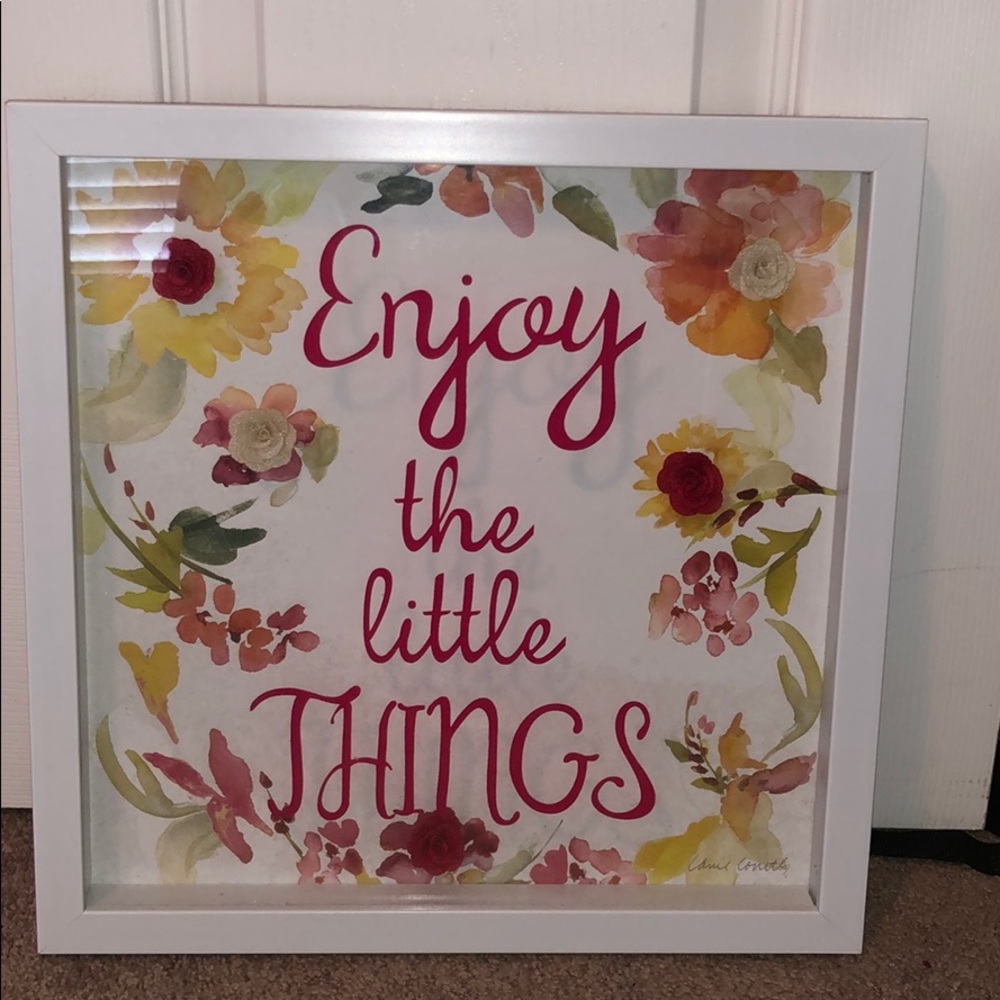 Enjoy the little things sign